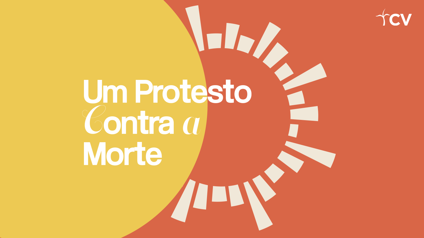 Igreja Presbiteriana Espaço de Vida | UM PROTESTO CONTRA A MORTE - DIA 05